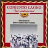 CONJUNTO CASINO - EN CUMBACHOA