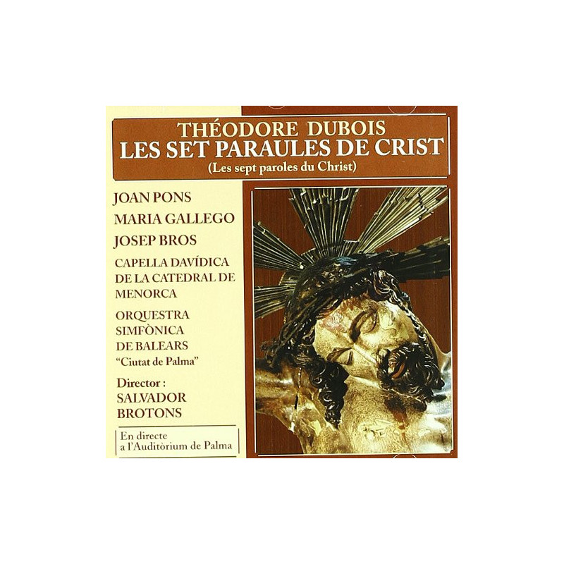 THEODORE DUBOIS - LES SET PARAULES DE CRIST