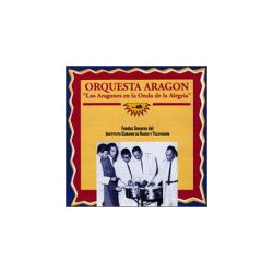 ORQUESTA ARAGON - LOS ARAGONES EN LA ONDA DE LA ALEGRIA