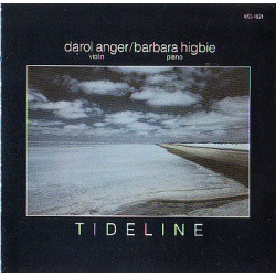 DAROL ANGER - BARBARA HIGBIE - TIDELINE