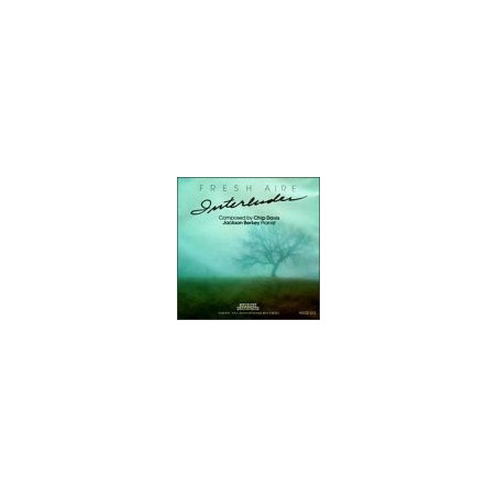 JACKSON BERKEY - FRESH AIRE - INTERLUDES