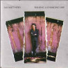 IAN MATTHEWS - WALKING A CHANGING LINE