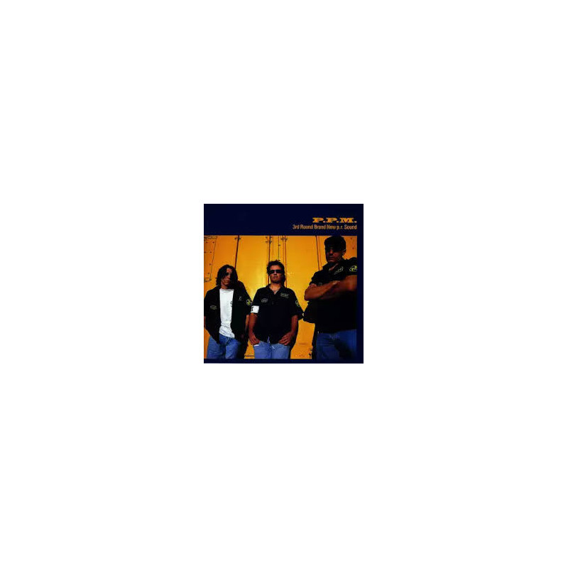 P.P.M. - 3RD. ROUND BRAND NEW P.R. SOUND
