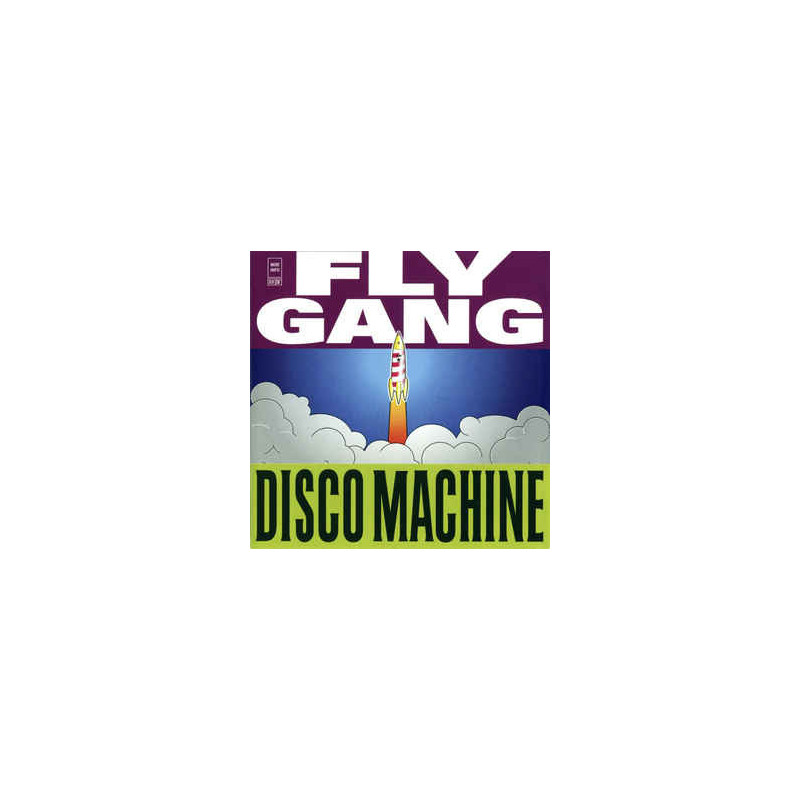 FLY GANG - DISCO MACHINE