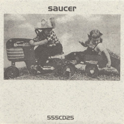 SAUCER - SAUCER