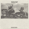 SAUCER - SAUCER