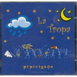 LA TROPA - PIPIRIGAÑA