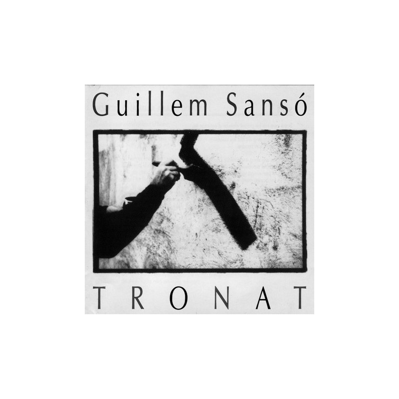 GUILLEM SANSO - TRONAT (CD)