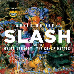 SLASH - WORLD ON FIRE