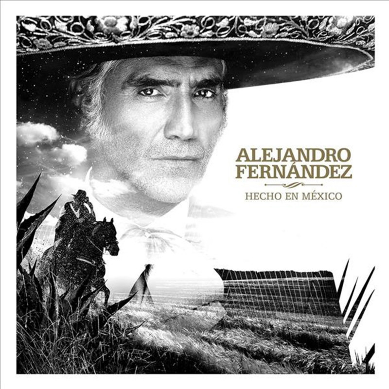 ALEJANDRO FERNÁNDEZ - HECHO EN MÉXICO (CD)