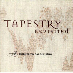 VARIOS  - TAPESTRY REVISITED -Tapestry Revisited: A Tribute to Carole King