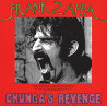 FRANK ZAPPA - CHUNGA'S REVENGE