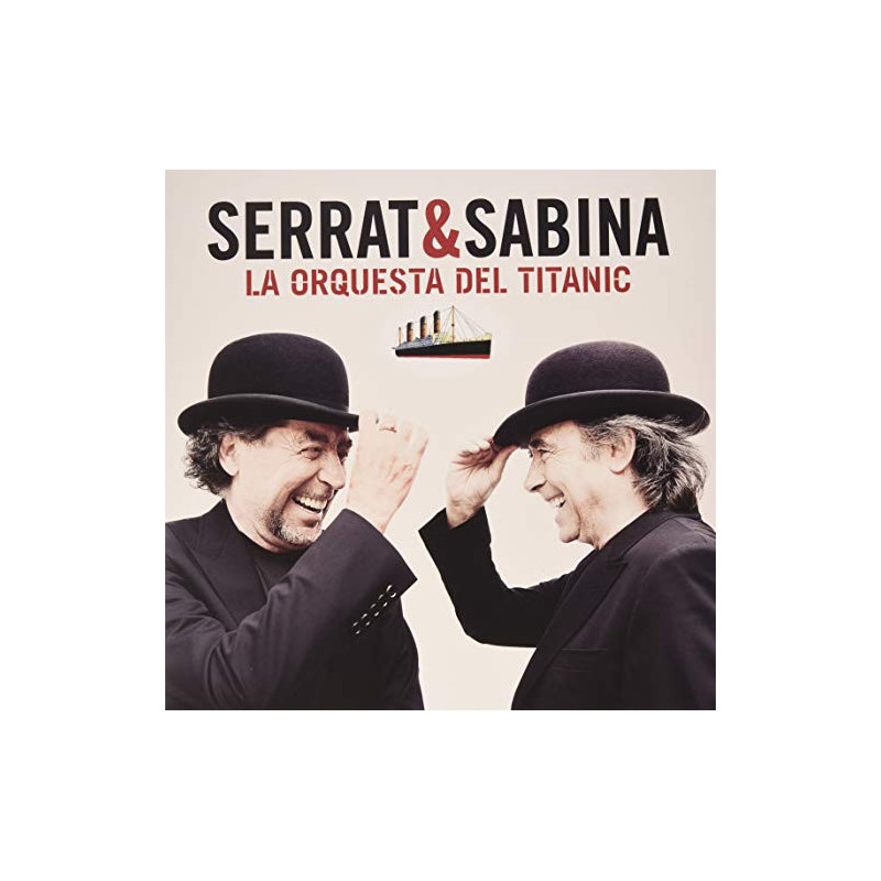 SERRAT & SABINA - LA ORQUESTA DEL TITANIC