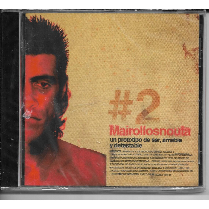 MAIROLLOSNOUTA - UN PROTOTIPO DE SER, AMABLE Y DETESTABLE