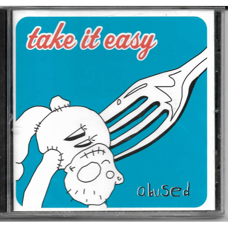 TAKE IT EASY - ABUSED