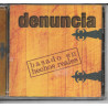 DENUNCIA - BASADO EN HECHOS REALES