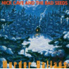NICK CAVE & THE BAD SEEDS - MURDER BALLADS