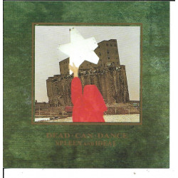 DEAD CAN DANCE - SPLEEN AND IDEAL