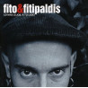 FITO & FITIPALDIS - LO MÁS LEJOS A TU LADO LP+CD