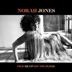 NORAH JONES - PICK ME UP OFF THE FLOOR (EDICIÓN LIMITADA)  (CD)