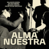 SALVADOR SOBRAL - ALMA NUESTRA (LP-VINILO + CD)