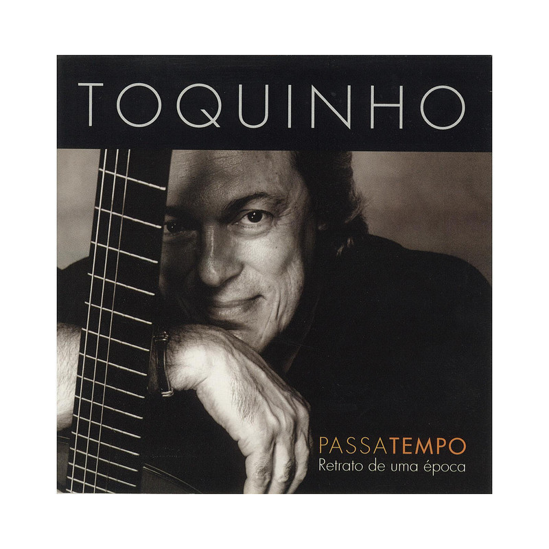 TOQUINHO - PASSATEMPO. RETRATO DE UMA ÈPOCA (CD)