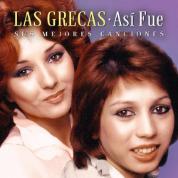 LAS GRECAS - ASÍ FUE: MIS...