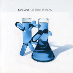 SEMISONIC - ALL ABOUT CHEMISTRY - CD