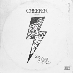 CREEPER - SEX, DEATH AND HE INFINITE VOID (CD)