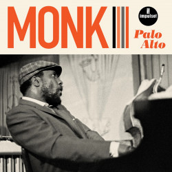 THELONIOUS MONK - PALO ALTO...