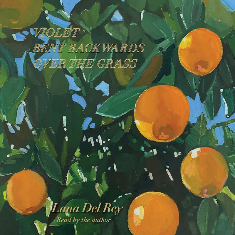 LANA DEL REY - VIOLET BENT BACKWARDS OVER THE GRASS (CD)
