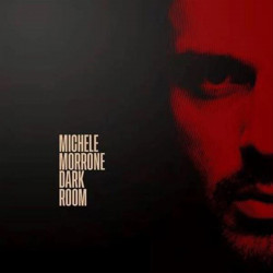 MICHELE MORRONE - DARK ROOM...