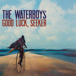 THE WATERBOYS - GOOD LUCK,...