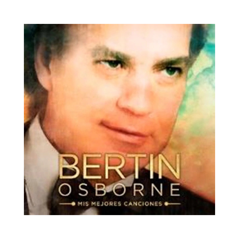 BERTIN OSBORNE - MIS MEJORES CANCIONES (CD)