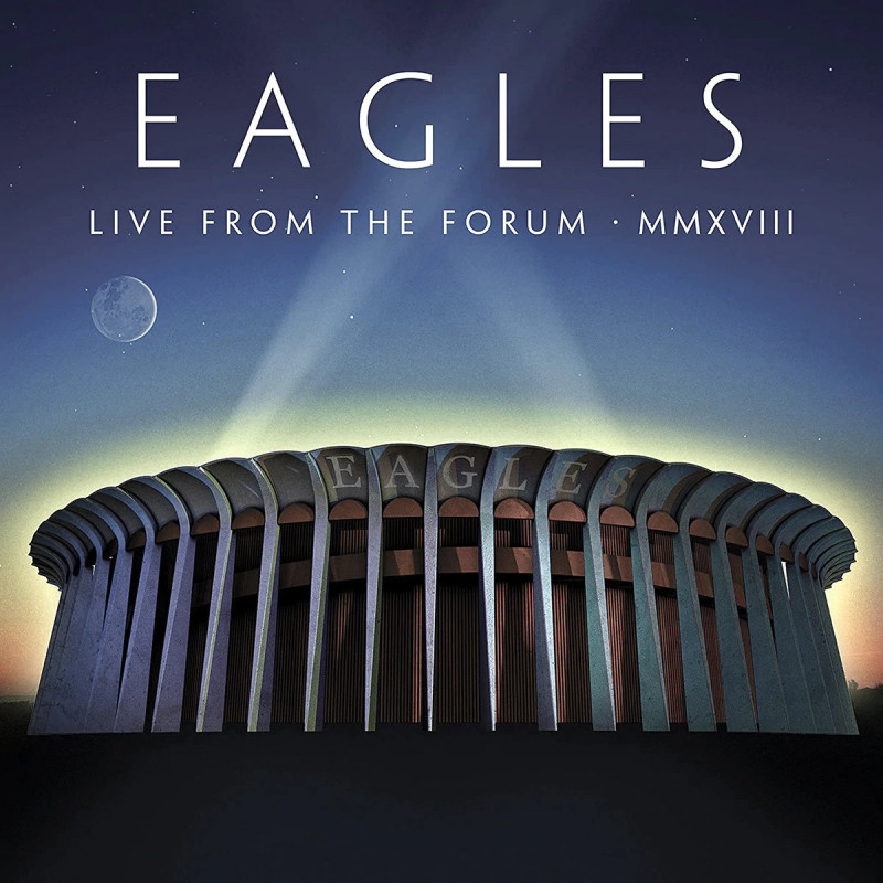 EAGLES - LIVE FROM THE FORUM MMXVIII (4 LP-VINILO)