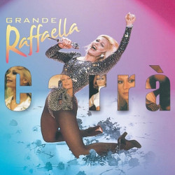 RAFFAELLA CARRÁ - GRANDE...