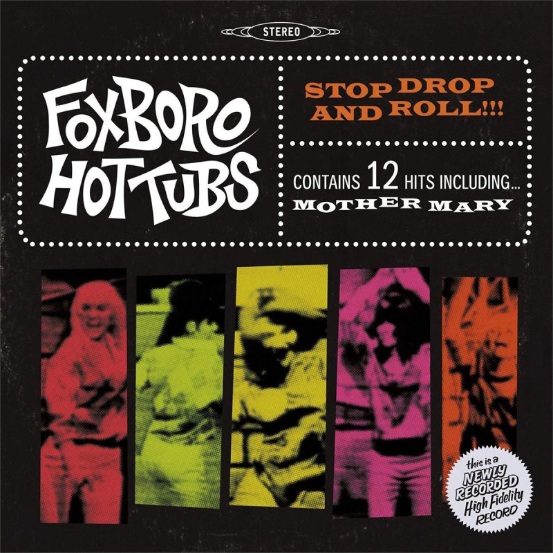 FOXBORO HOTTUBS - STOP, DROP AND ROLL !!! (LP-VINILO) GREEN