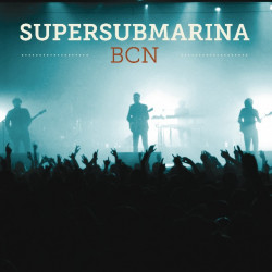 SUPERSUBMARINA - BCN. DIRECTO BARCELONA 30/01/2014 (3 LP-VINILO)