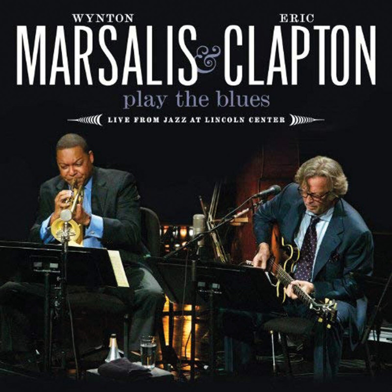 WYNTON MARSALIS & ERIC CLAPTON - PLAY THE BLUES - LIVE FROM JAZZ LINCON (CD+DVD)