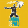 JARABE DE PALO - EN LA VIDA CONOCÍ MUJER IGUAL (2 LP-VINILO + CD)