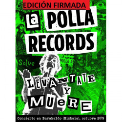 LA POLLA RECORDS - LEVÁNTATE Y MUERE (2 CD + DVD) EDICIÓN FIRMADA