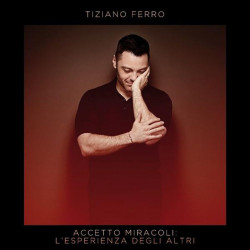 TIZIANO FERRO - ACCETTO...