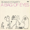SEAMUS FOGARTY - A BAG OF EYES (LP-VINILO)