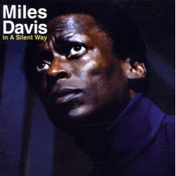 MILES DAVIS - IN A SILENT WAY (LP-VINILO) BLANCO