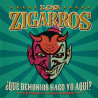 LOS ZIGARROS - ¿QUÉ DEMONIOS HAGO YO AQUÍ? (2 LP-VINILO)