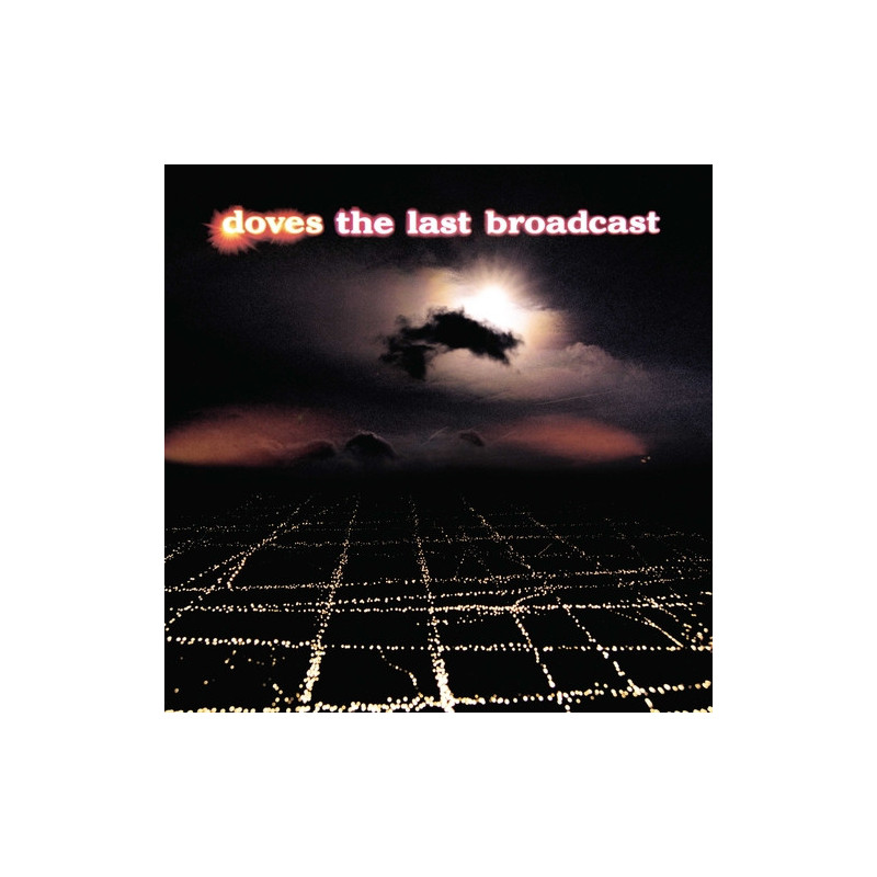 DOVES - THE LAST BROADCAST (2 LP-VINILO)