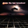 DOVES - THE LAST BROADCAST (2 LP-VINILO)