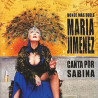 MARÍA JIMÉNEZ -DONDE MÁS DUELE (CANTA POR SABINA) (2 LP-VINILO)
