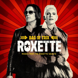 ROXETTE - BAG OF TRIX...