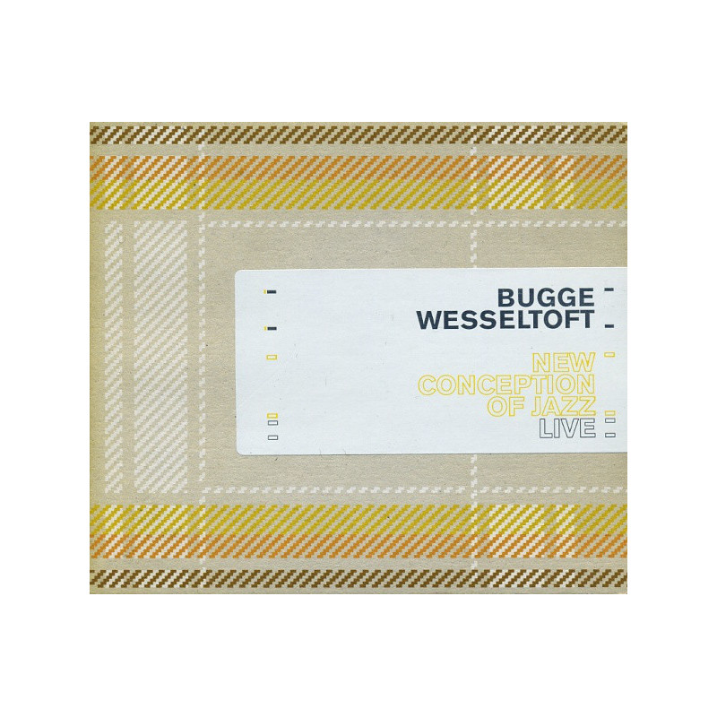 BUGGE WESSELTOFT - NEW CONCEPTION OF JAZZ - LIVE